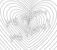 My mom, My Hero! - coloring page n° 527