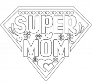 You are a Super Mom!!! - coloring page n° 882