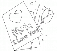 Mom! I Love You! (Greeting Card) - coloring page n° 886